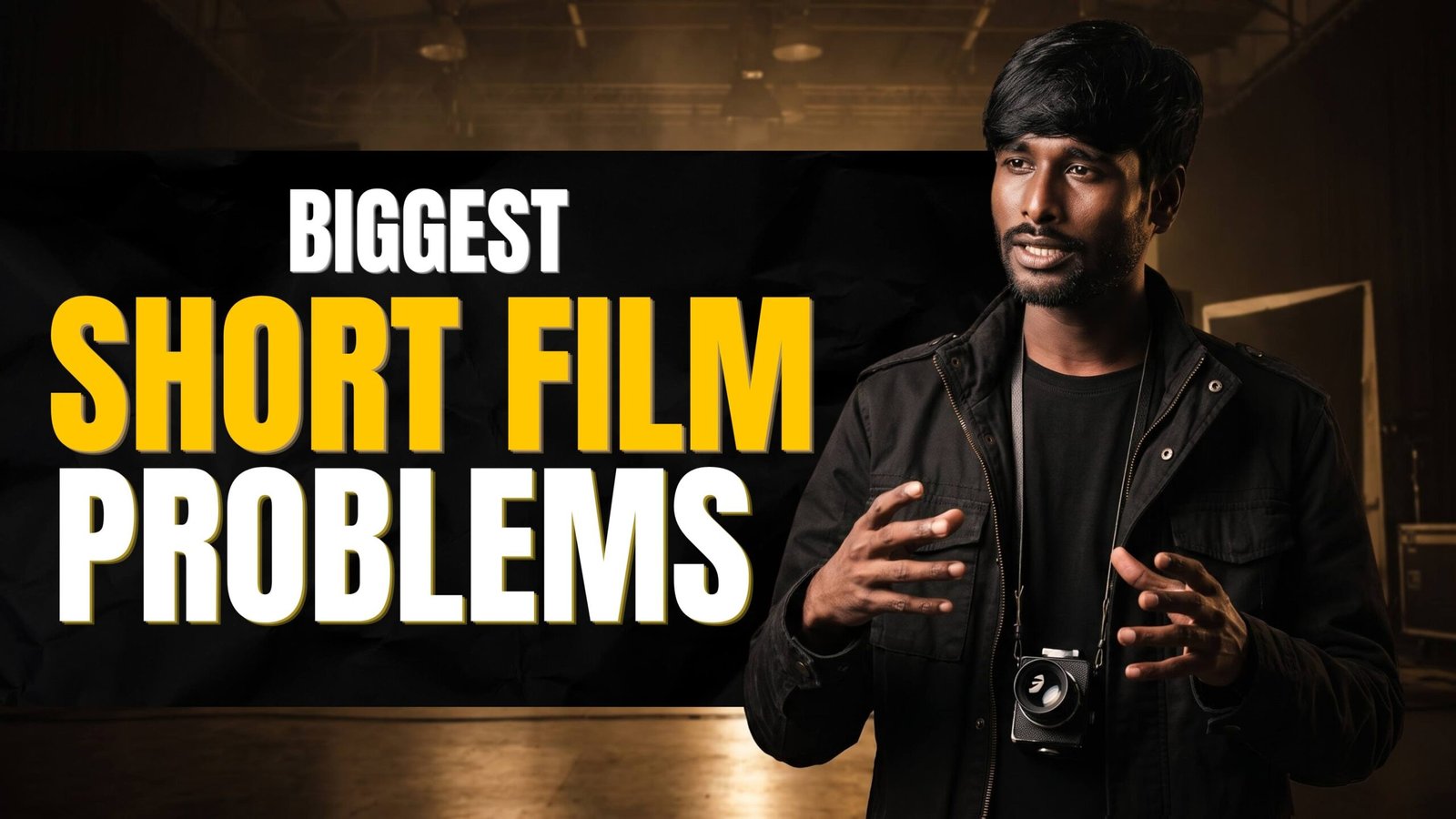 BIGGEST SHORT FILM PROBLEMS (1)